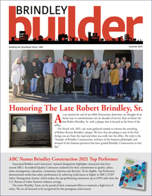 The Brindley Builder | Summer 2021 Issue | Brindley Construction